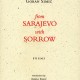 From Sarajevo, With Sorrow