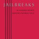 Jailbreaks: 99 Canadian Sonnets