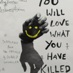 You Will Love What You Have Killed cover