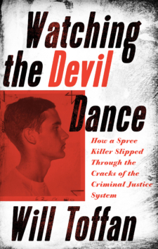 Watching the Devil Dance Book cover. Includes text and picture of mug shot