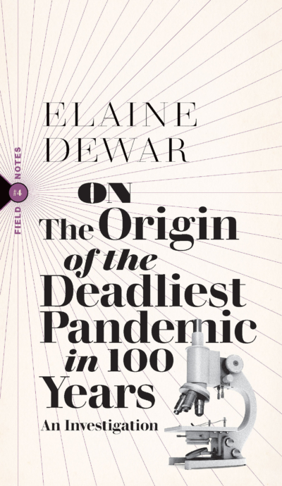On the Origin of the Deadliest Pandemic in 100 Years cover